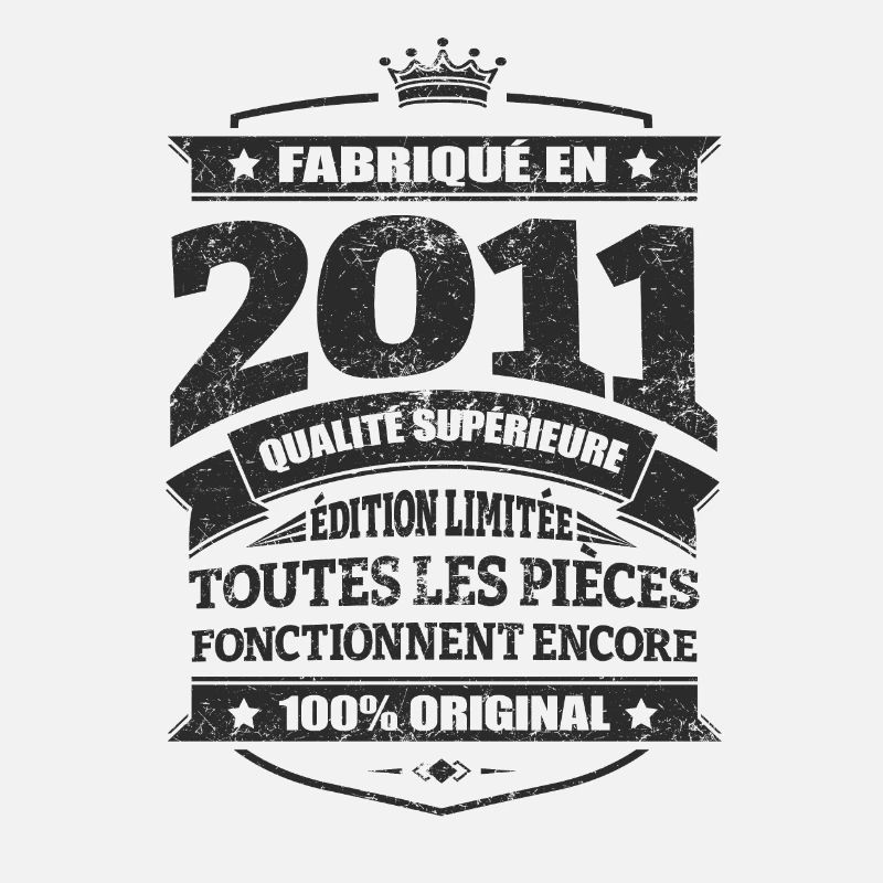 FABRIQUÉ EN 2011