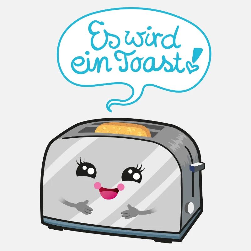 Es wird ein Toast!