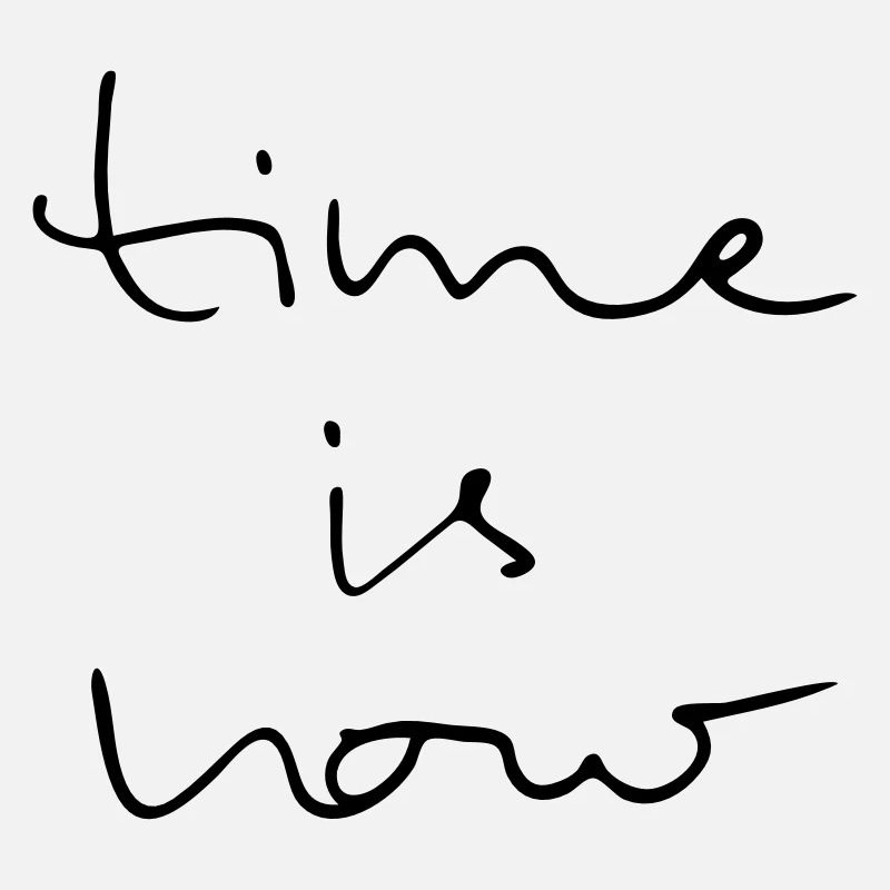 Time Is Now