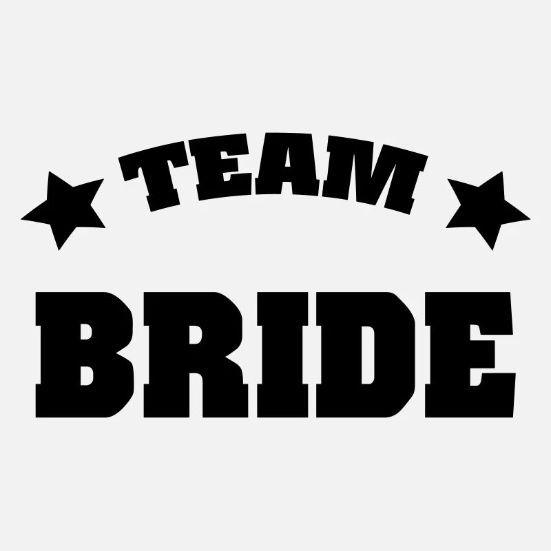 Team Bride