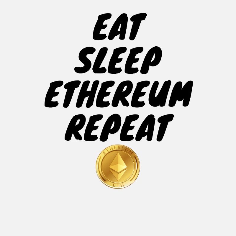 Krypto Eat sleep Repeat ETH