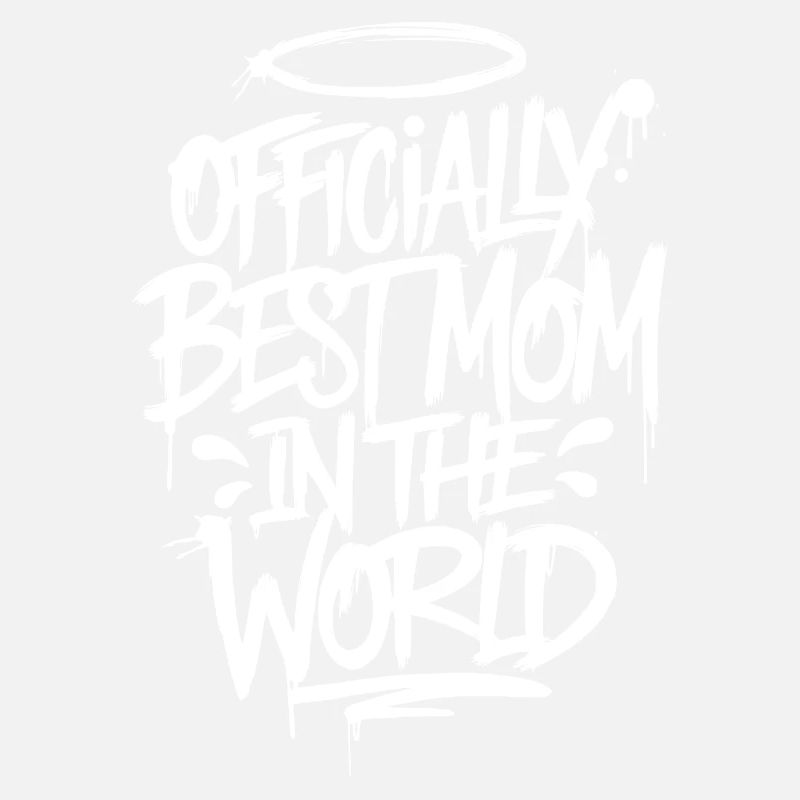 Officially Best Mom!