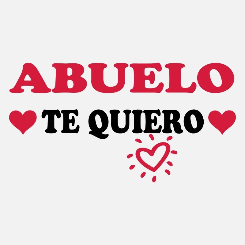 Abuelo te quiero