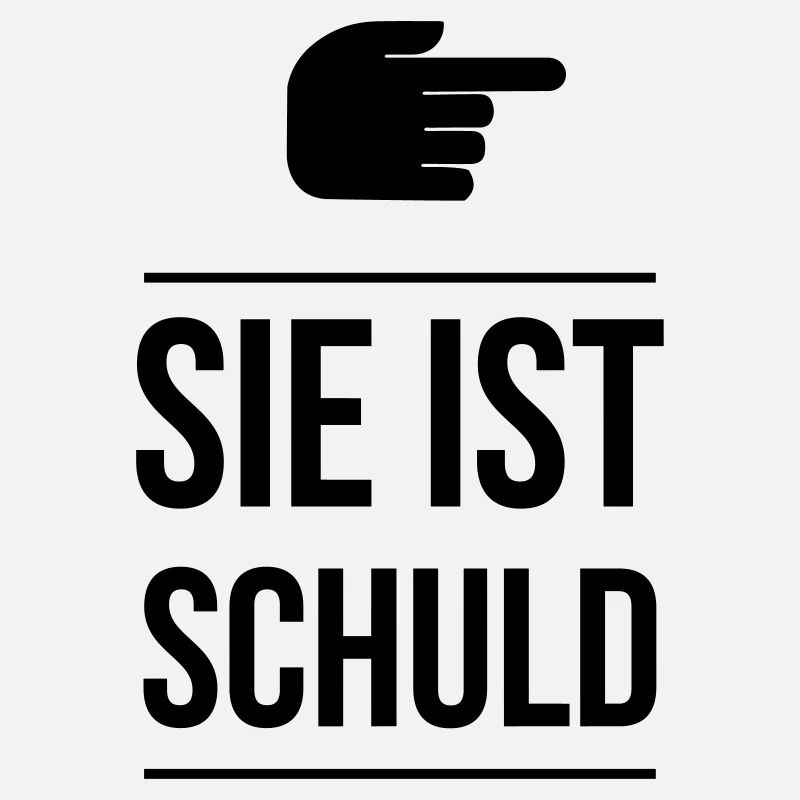 Sie ist schuld