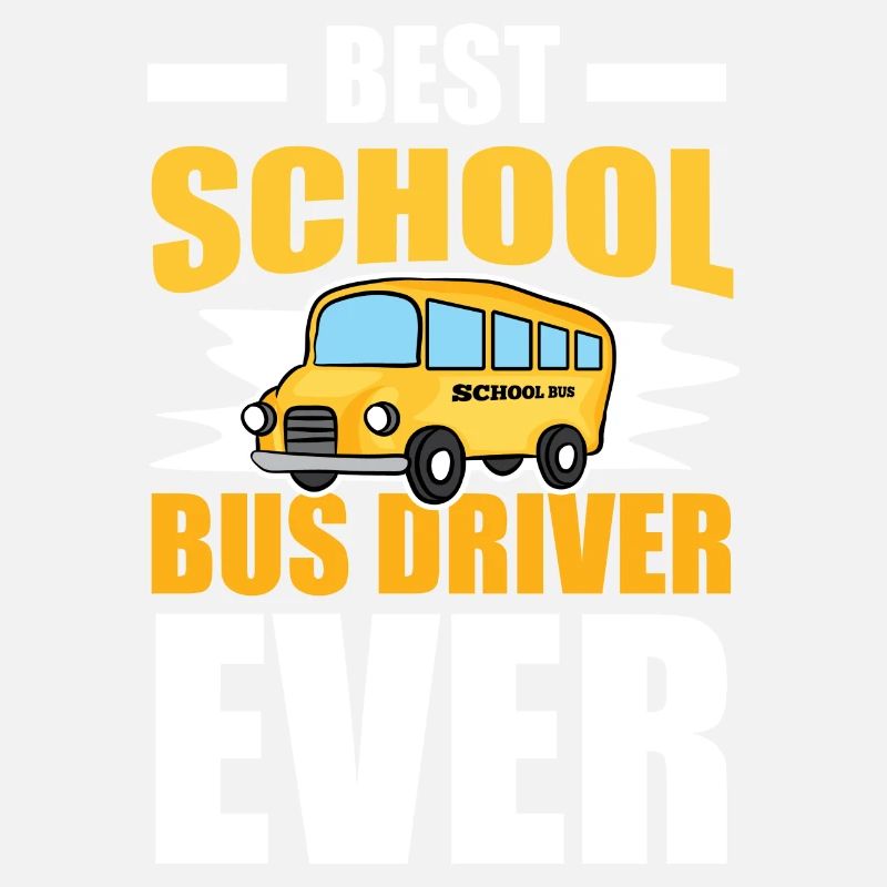 Busfahrer Beste Schule Busfahrer jemals Geschenkidee
