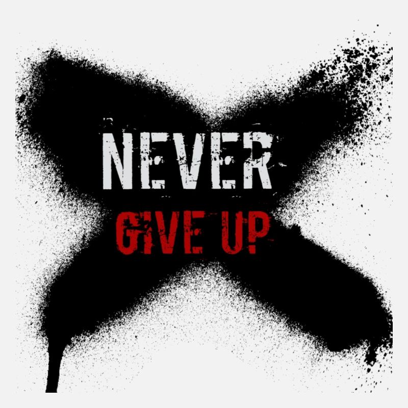 Never Give Up