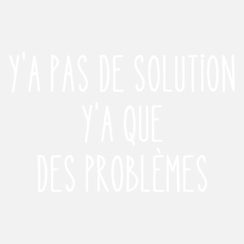 y a pas de solution