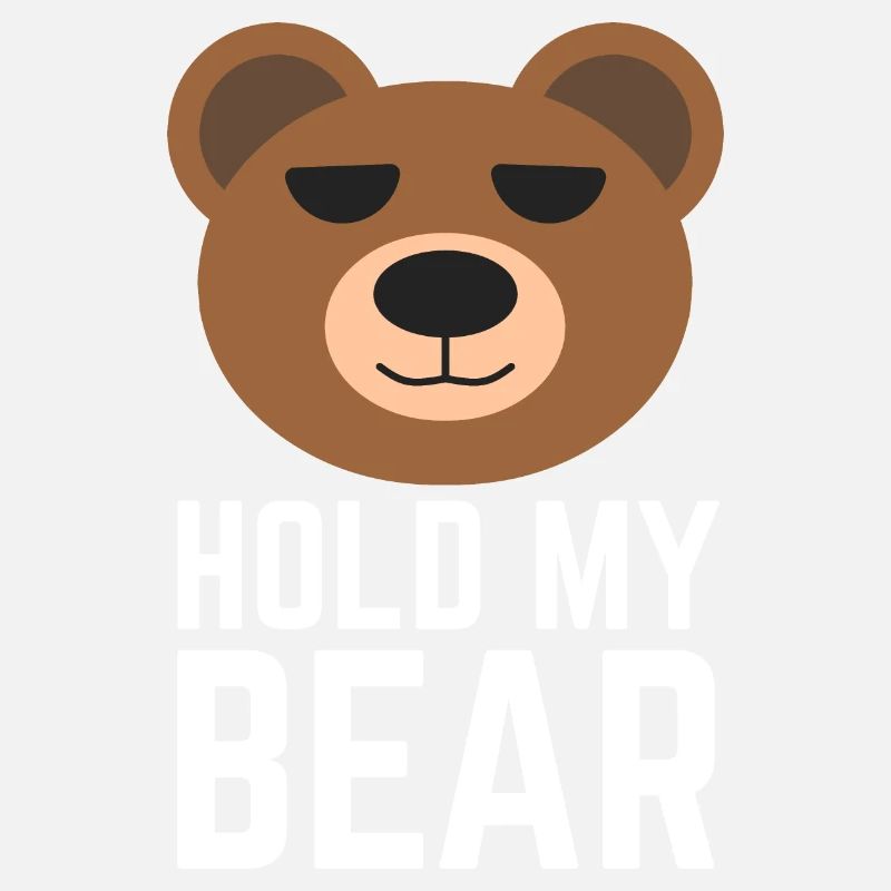 Hold My Bear : Citation de Hold My Beer Pun