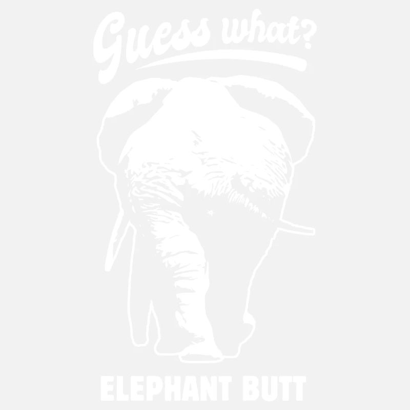 Devine quoi? Elephant Butt - drôle de dicton