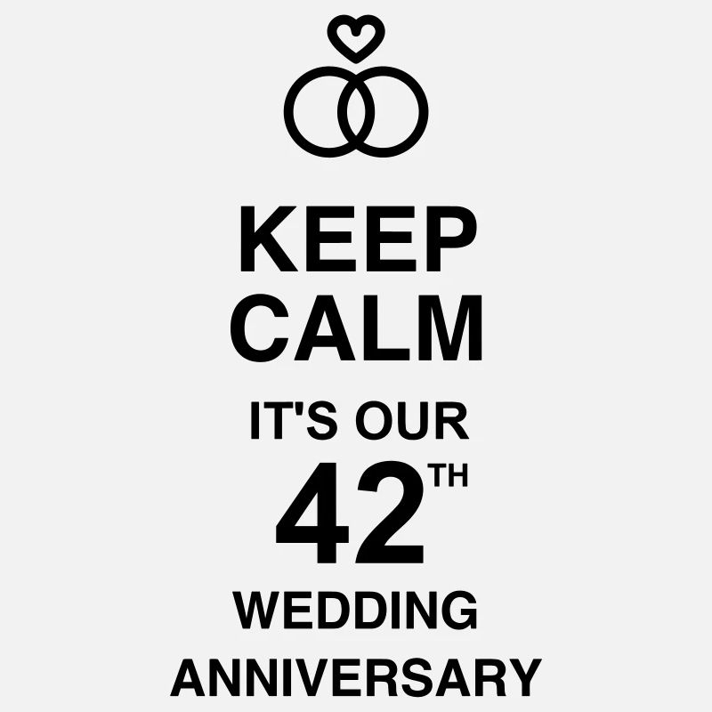 42 - Birthday Wedding - Marriage - Love