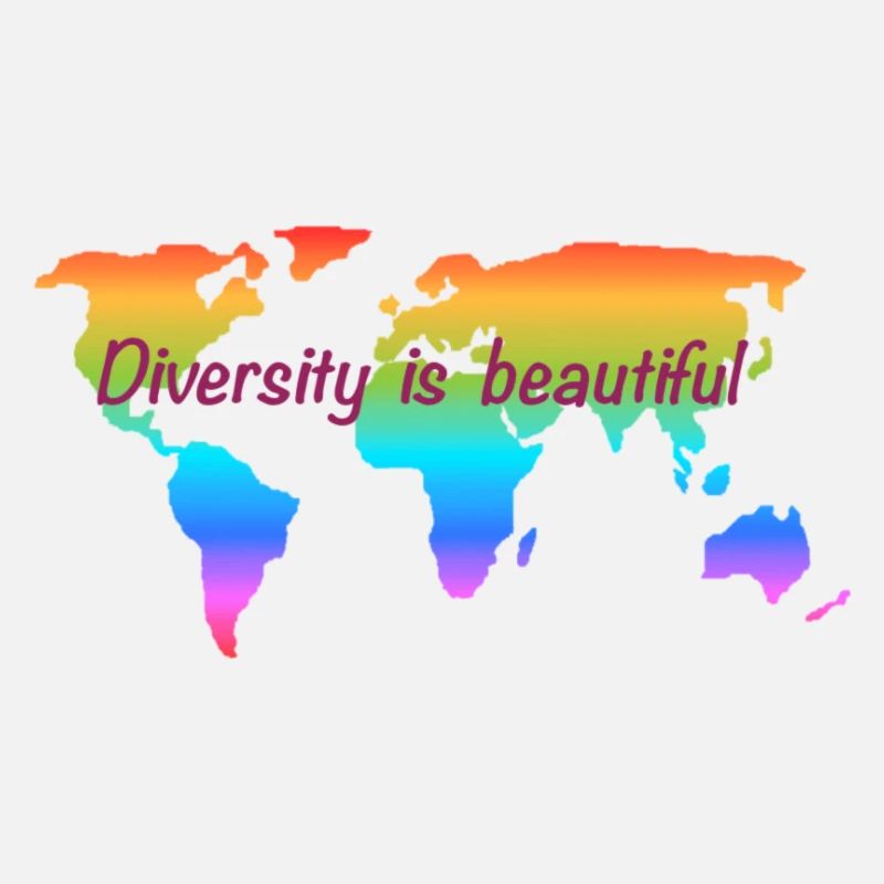 Diversity is beautiful. Equal rights for all.
