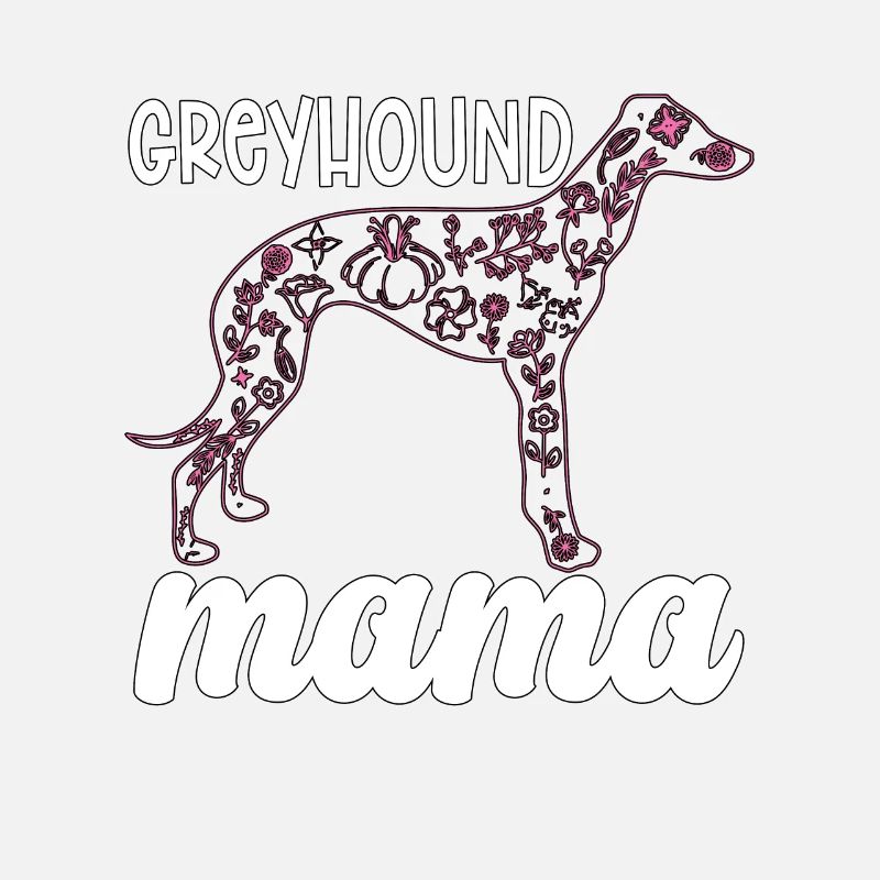 Greyhound Racing Greyhound Mama Greyhound Racer