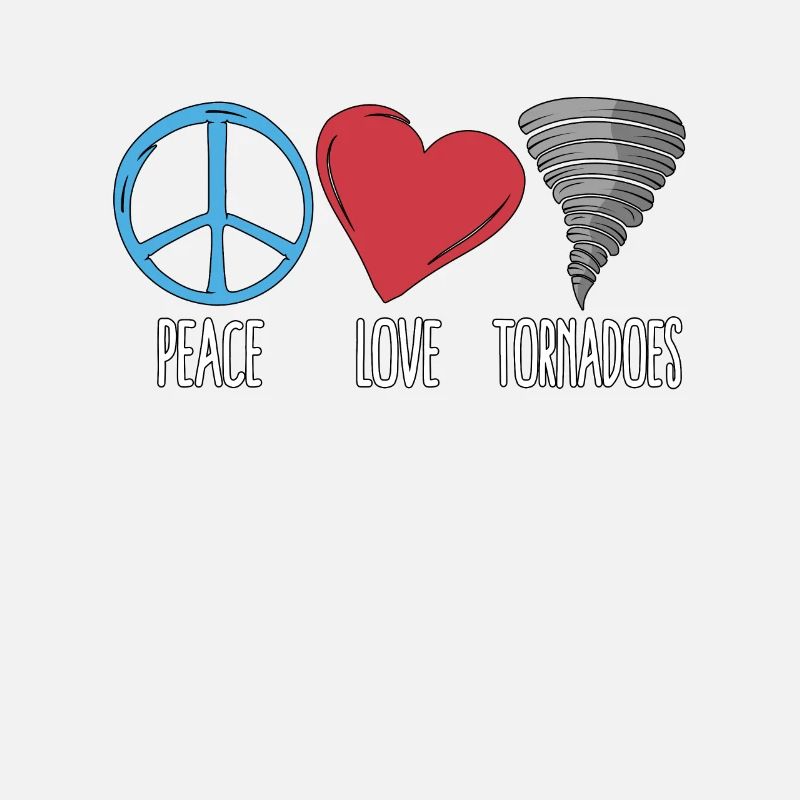 Tornadoes Peace Love Storm Chasing Tornado Chaser