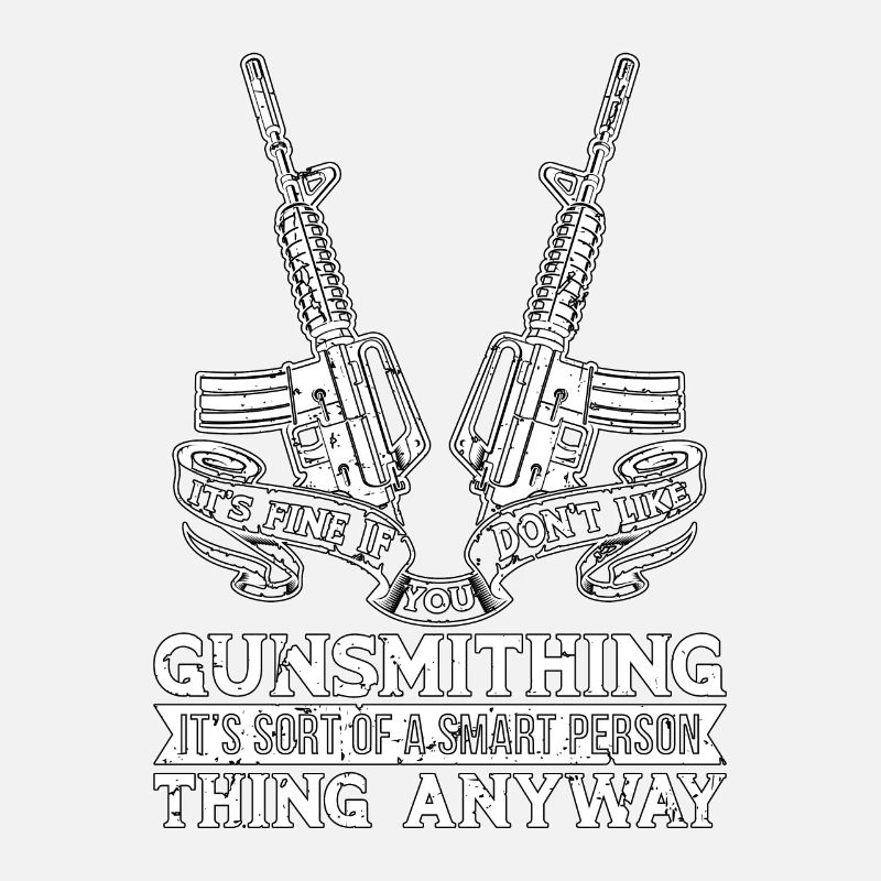 Gunsmith It's Fine If you Don't Like Fixing Guns