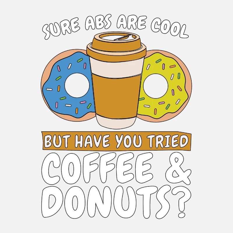 Coffee & Doughnuts Sure Abs Are Cool Coffee Bean