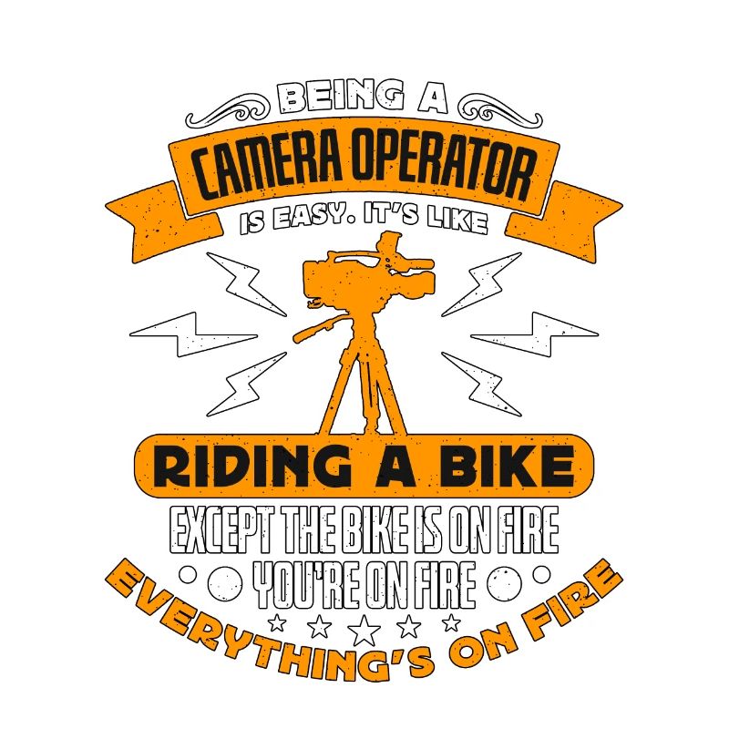 Being A Camera Operator Is Films Camera Operator
