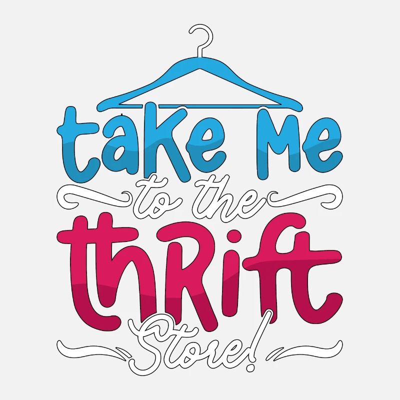 Thrift Shopping Take Me To The Thrift Second Hand