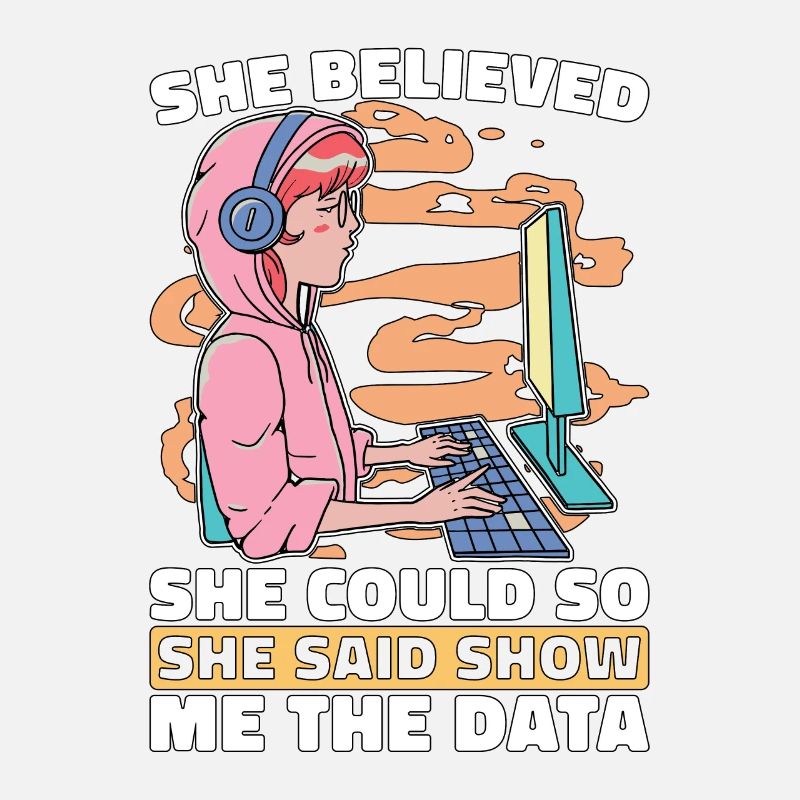 Data Mining She Believed She Could So Data Analyst