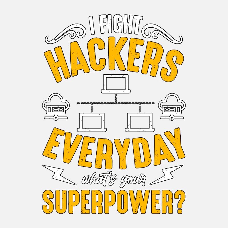 Network Engineer I Fight Hackers Cybersecurity