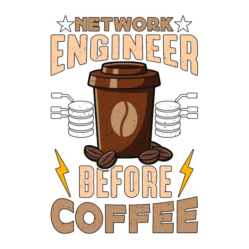 Network Engineer Before Networking Coffee Lover