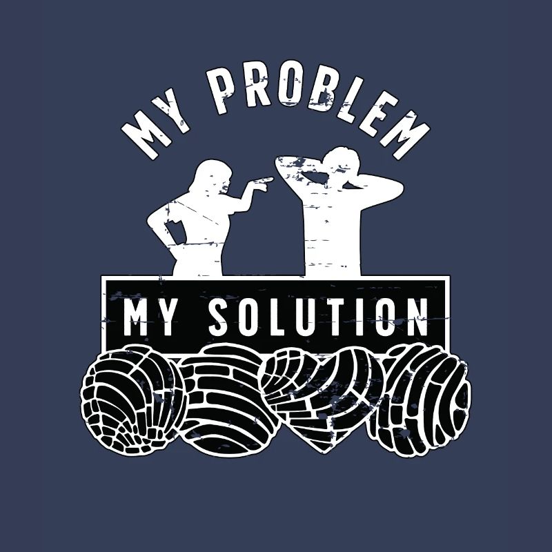Conchas Lover My Problem My Solution Pictogram Dad