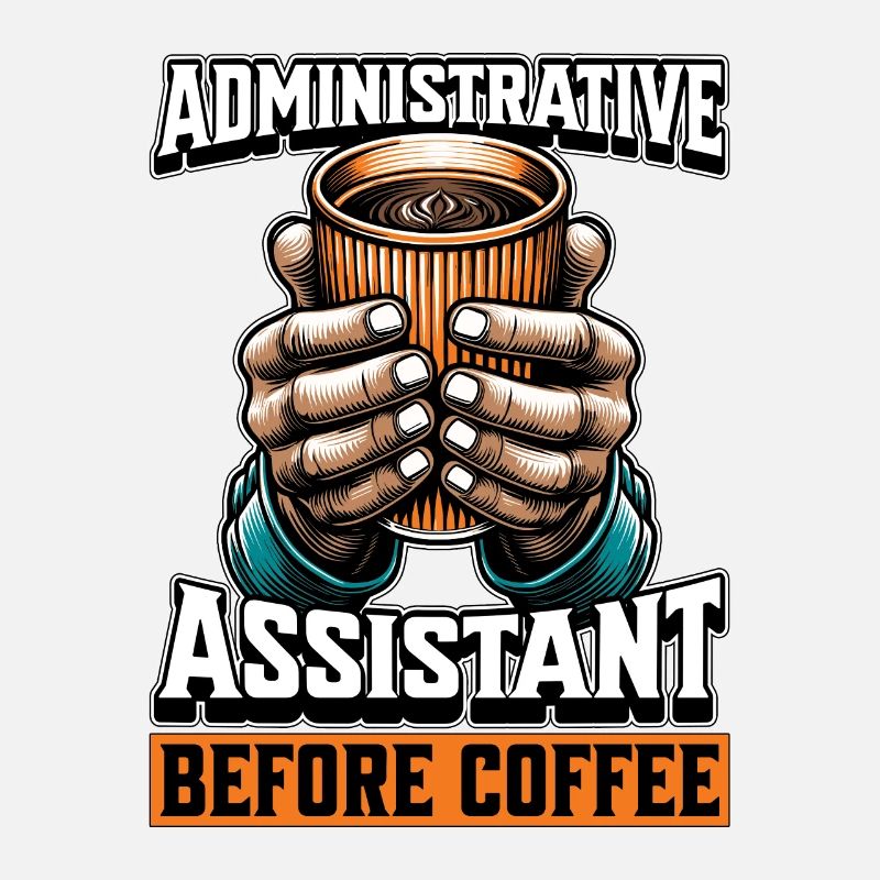 Administrative Assistant Before Office Job Coffee