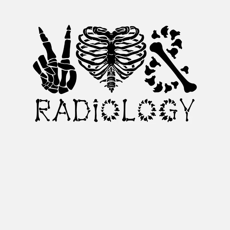 Radiologist Quote X-Ray Xray Rad Tech Radiology