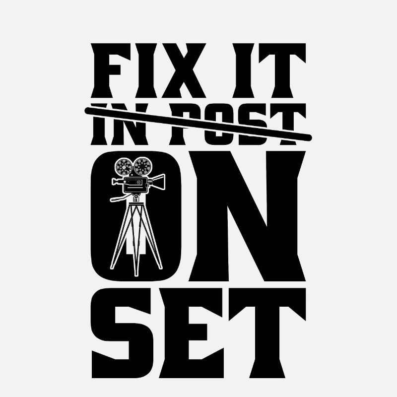 Fix It On Set Filmmaking Cinematographer Filmmaker