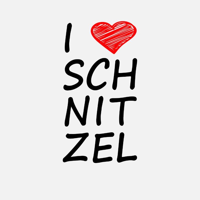 I LOVE SCHNITZEL