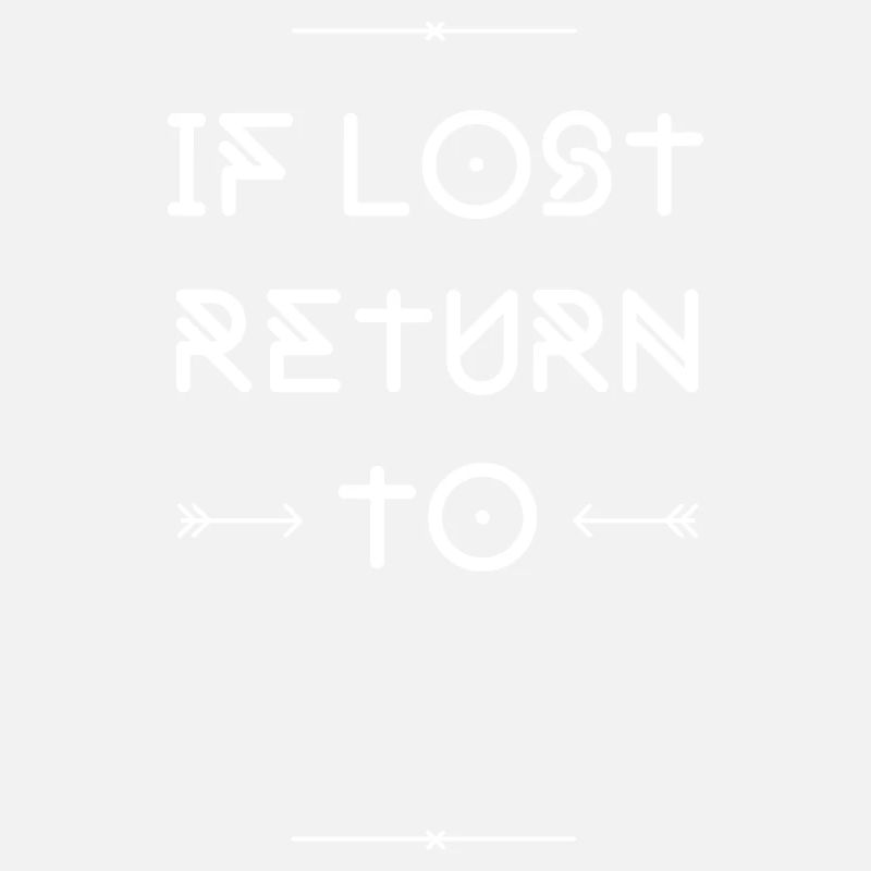 IF LOST RETURN TO... Duo