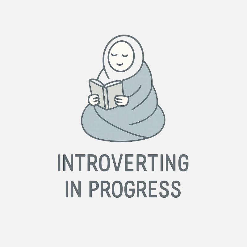 Introverting in Progress – Für stille Stunden