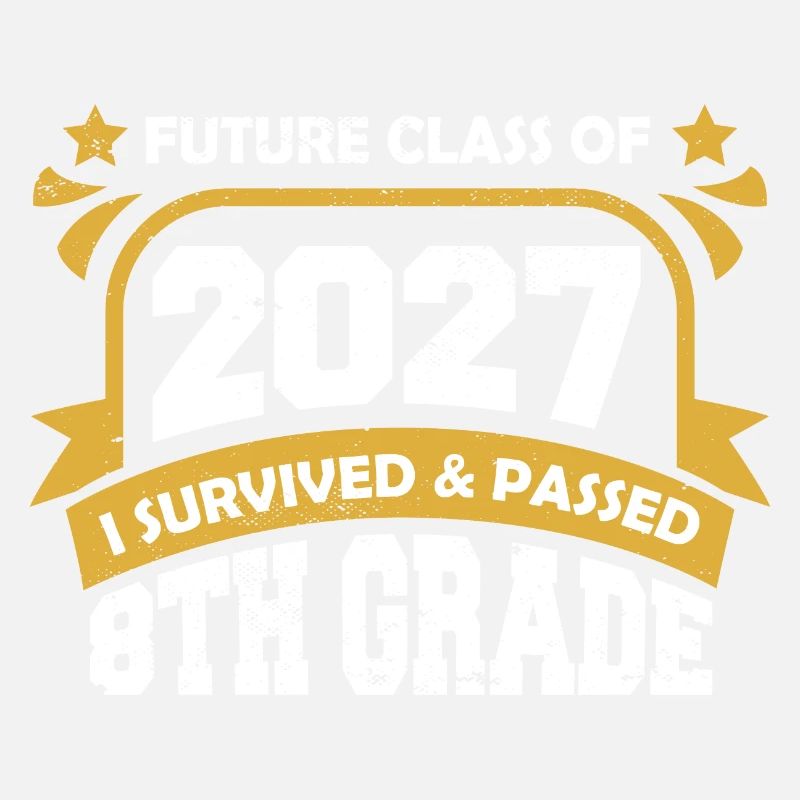 8th Grade Graduation Future Class Of 2027 9th