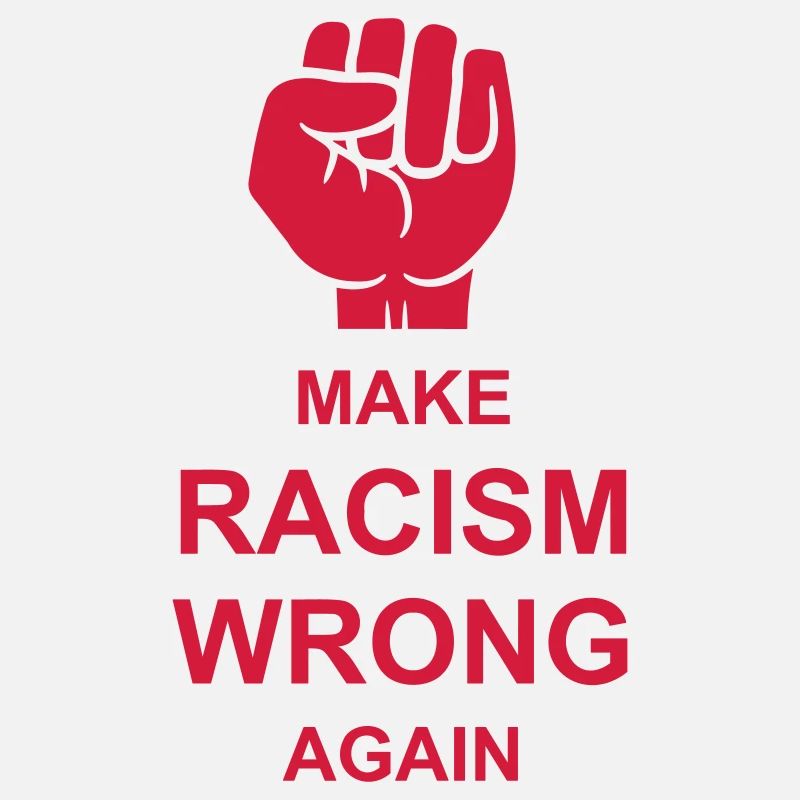 make racism wrong again