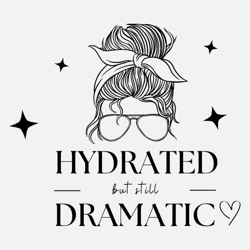 Hydrated but still dramatic 