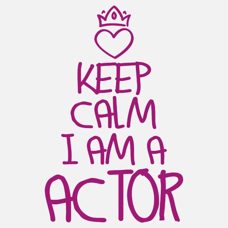 Keep Calm Schauspieler cool Schauspieler Geschenk