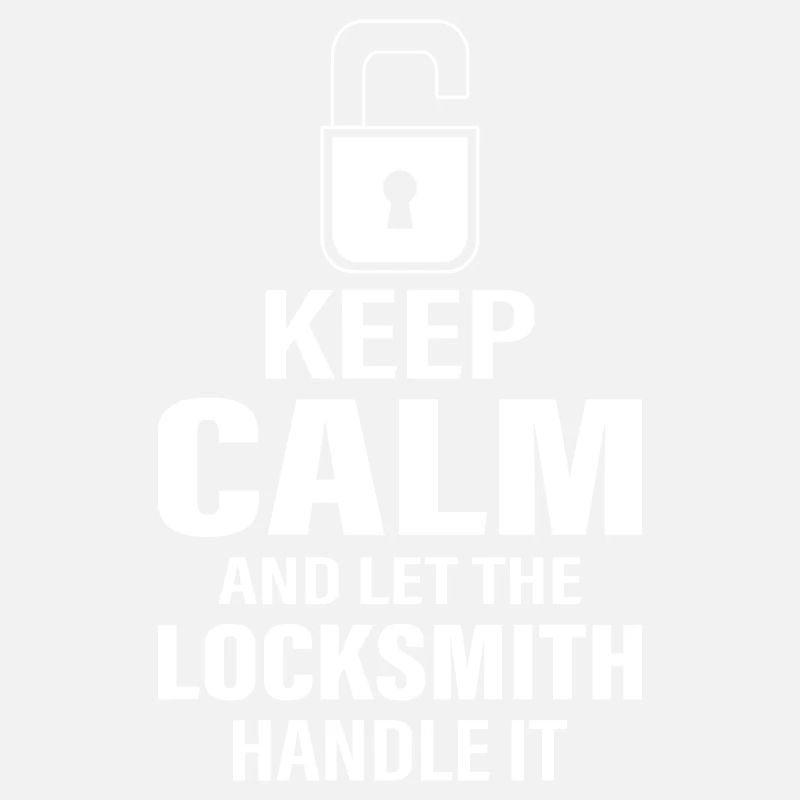 Keep Calm And Let The Locksmith Handle It Lockpick
