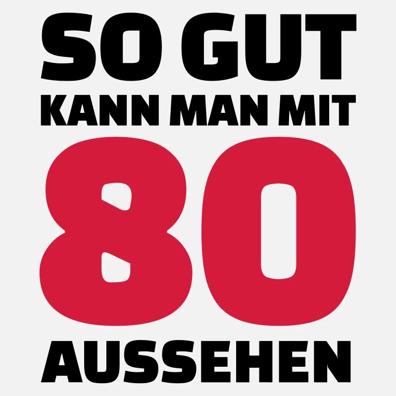 80 Geburtstag