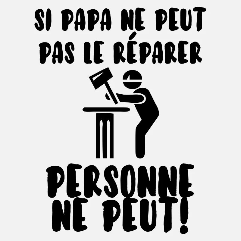 Papa bricoleur