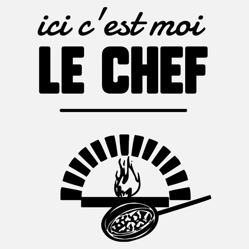 Ici c’est moi le chef