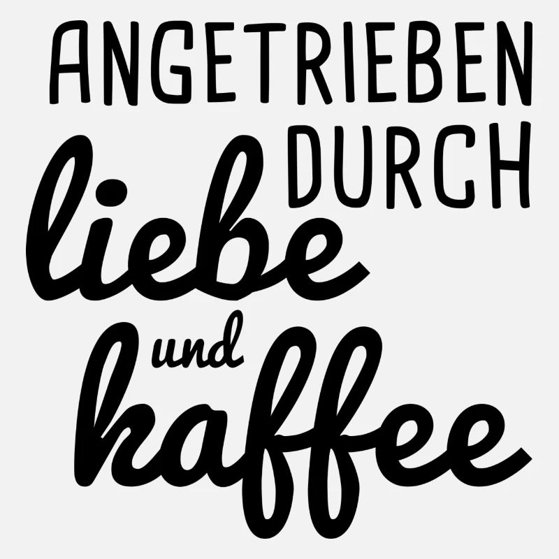 Angetrieben durch Liebe und Kaffee
