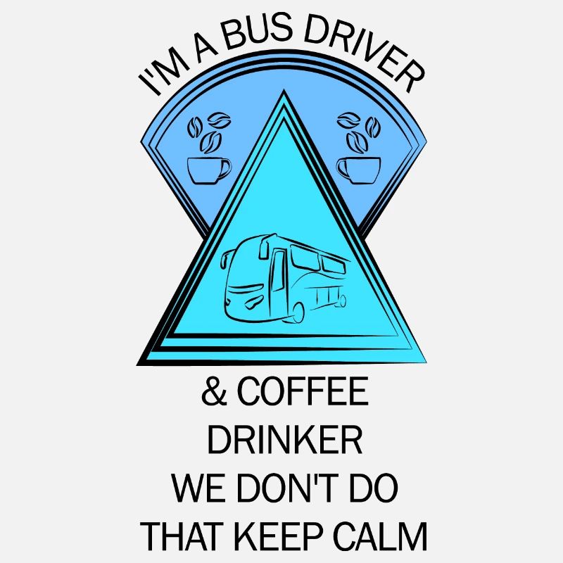 Bus Bus Driver School Bus Bus Driver Coffee