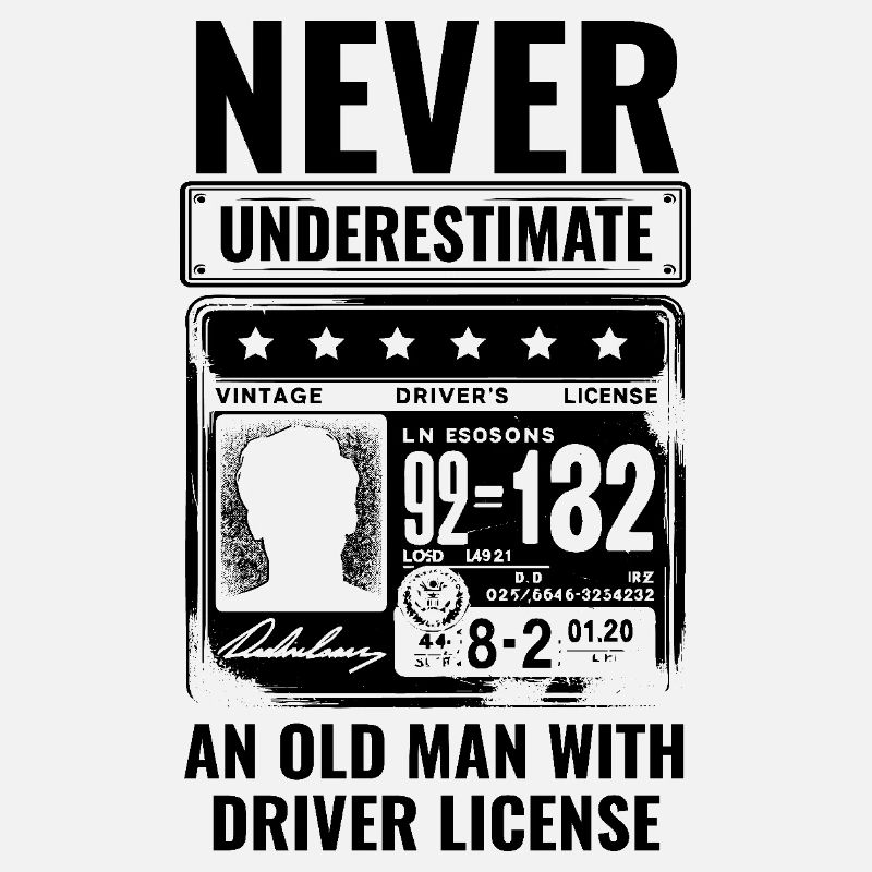 Never Underestimate An Old Man With Driver License
