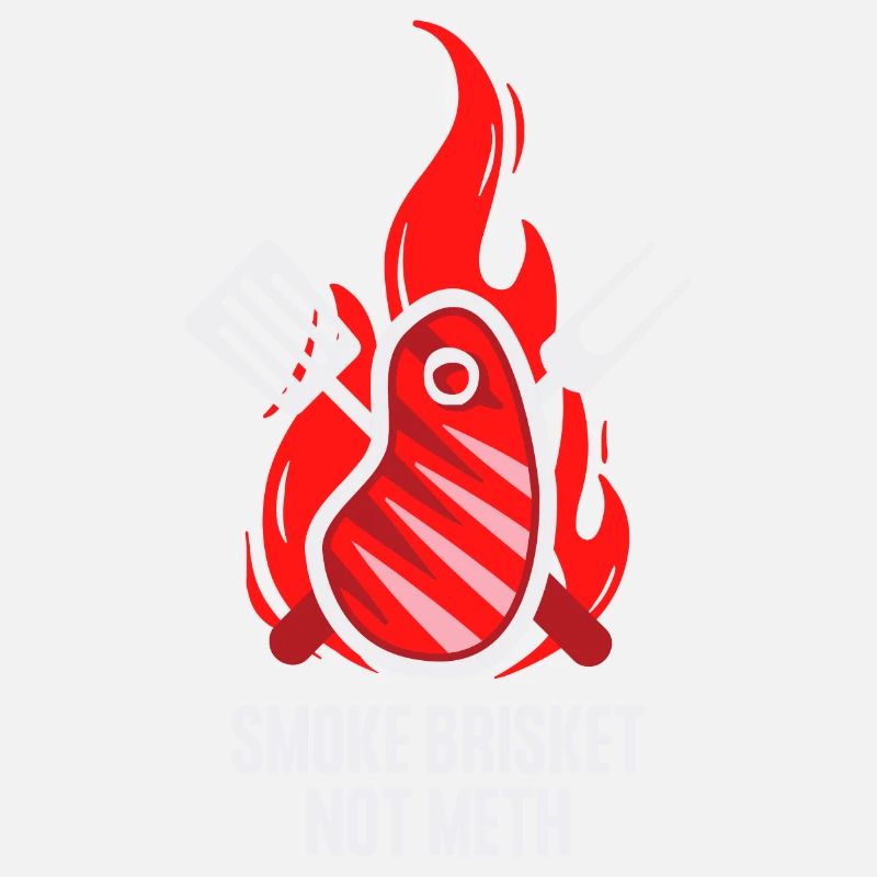 SMOKE BRISKET NOT METH