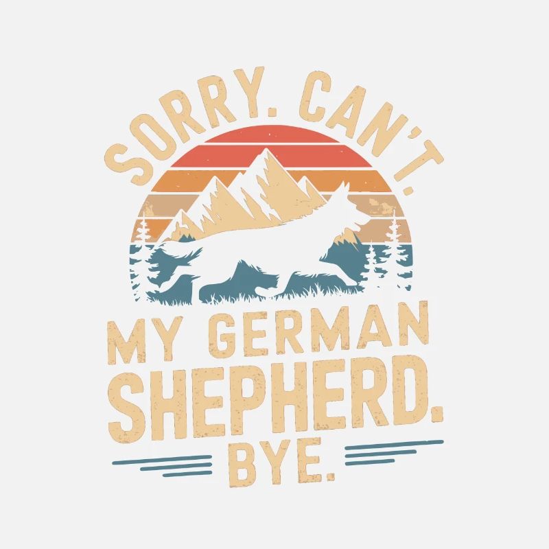 German Shepherd Vintage Saying
