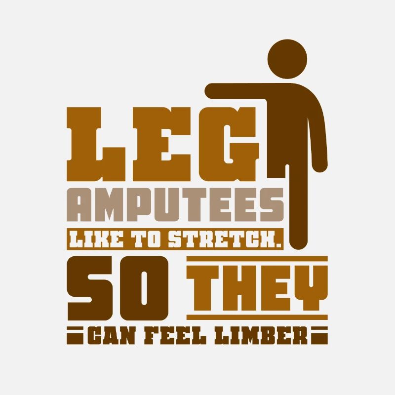 Leg Amputees like to stretch