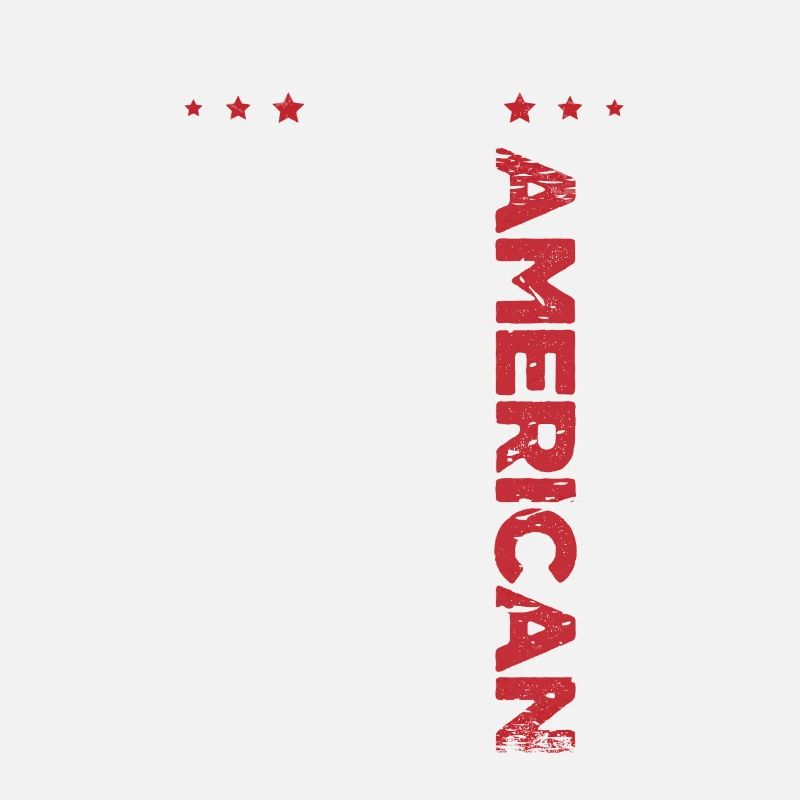 I Identify As An American