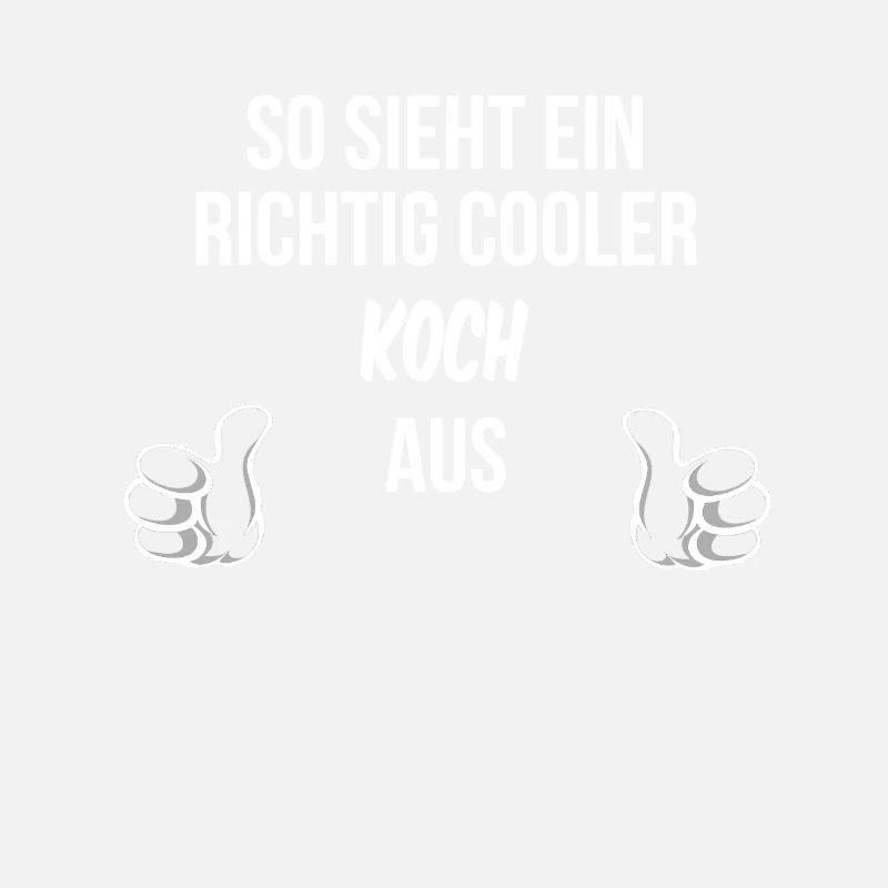 so sieht ein richtig cooler koch aus