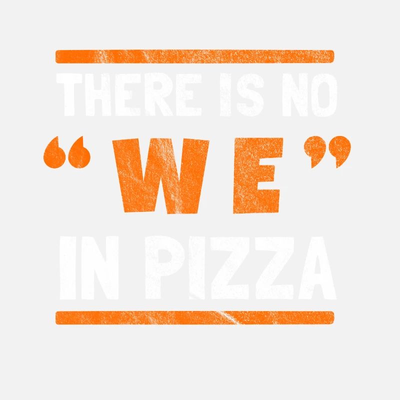 Il n'y a pas « nous » dans Pizza