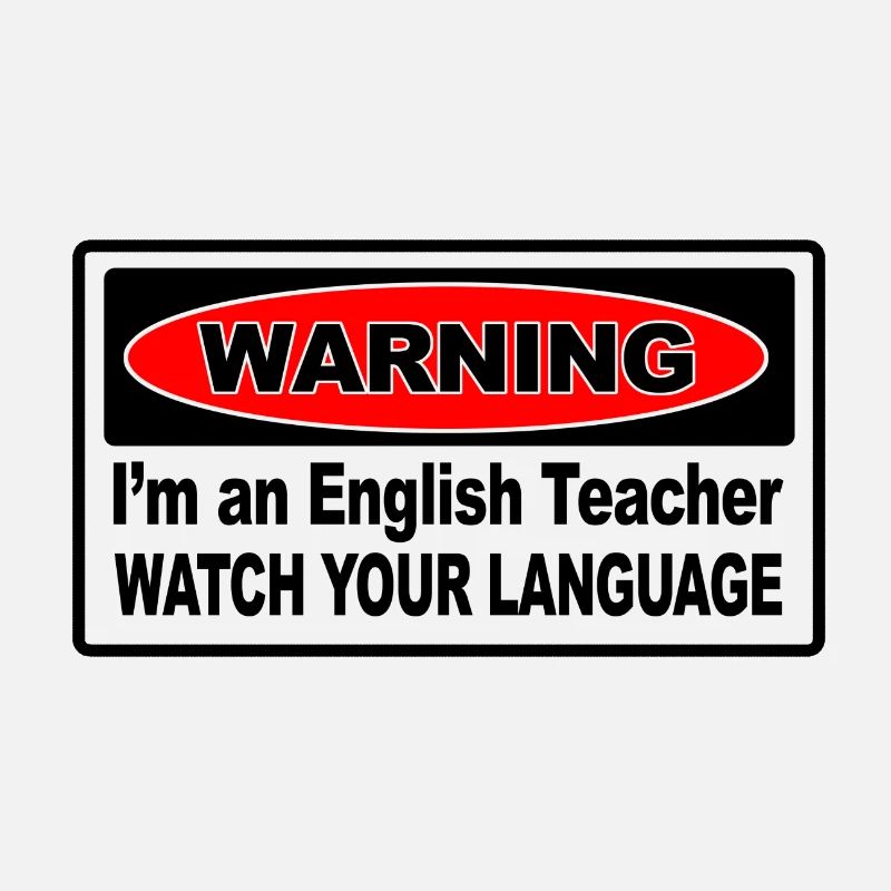 En avertissement de professeur d'anglais