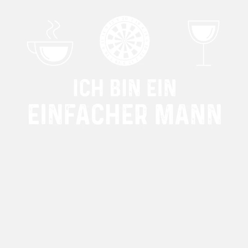 Ich Bin Ein Einfacher Mann 1 - Dartscheibe -